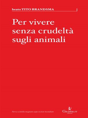 cover image of Per vivere senza crudeltà sugli animali
